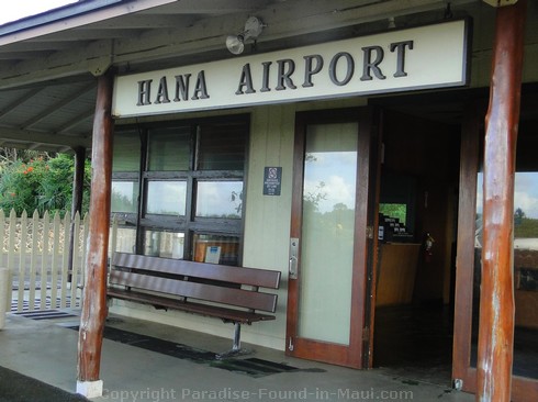 Picture of the sign outside the Hana Airport Terminal on Maui, Hawaii.